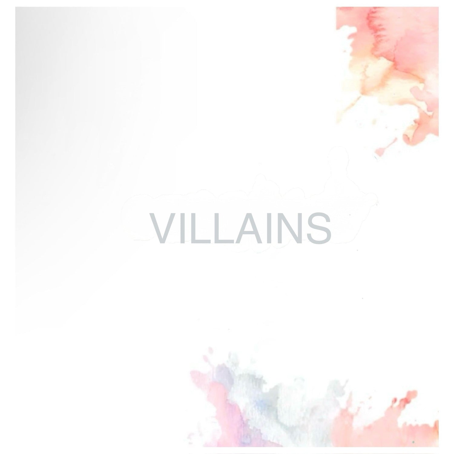 VILLAINS